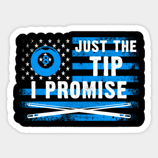 Just The Tip I Promise American Flag Billiards Sticker